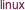 linux